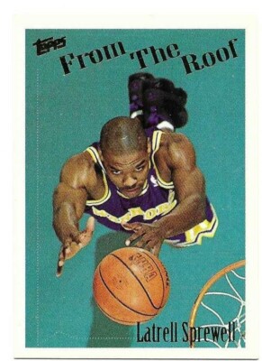 LATRELL SPREWELL 1994-95 TOPPS FROM THE ROOF CARD NEAR MINT+ CONDITION