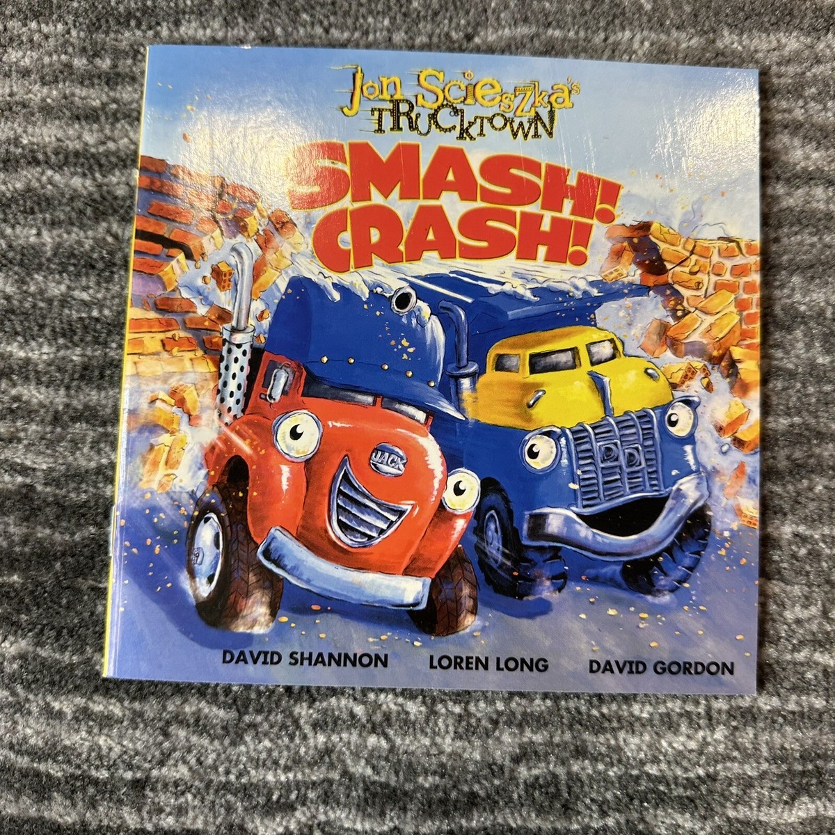 Jon Scieszka's TRUCKTOWN Smash Crash 2008 Picture Book