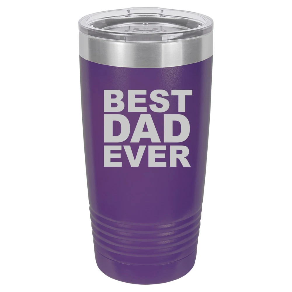 Tumbler 20oz 30oz Travel Mug Cup Vacuum Insulated Stainless Steel Best Dad Ever