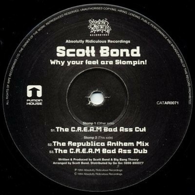 Scott Bond - Why Your Feet Are Stompin - UK 12'' Vinyl - 1994 - Absolutly