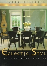 Eclectic Style in Interior Design - hardcover Meredith, Carol
