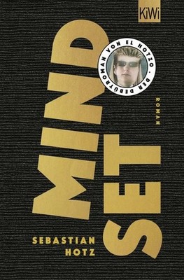 Mindset Roman | Der Debütroman von El Hotzo