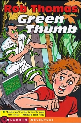 Green Thumb by Rob Thomas (2000-11-01)