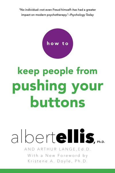 How To Keep People From Pushing Your Buttons Albert Ellis (U. A.) Taschenbuch-image