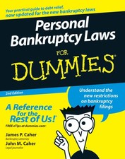 Personal Bankruptcy Laws For Dummies (For Dummies Series)
