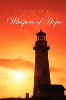 Iva Jean Smith | Whispers Of Hope | Taschenbuch | Englisch (2010) | Xlibris