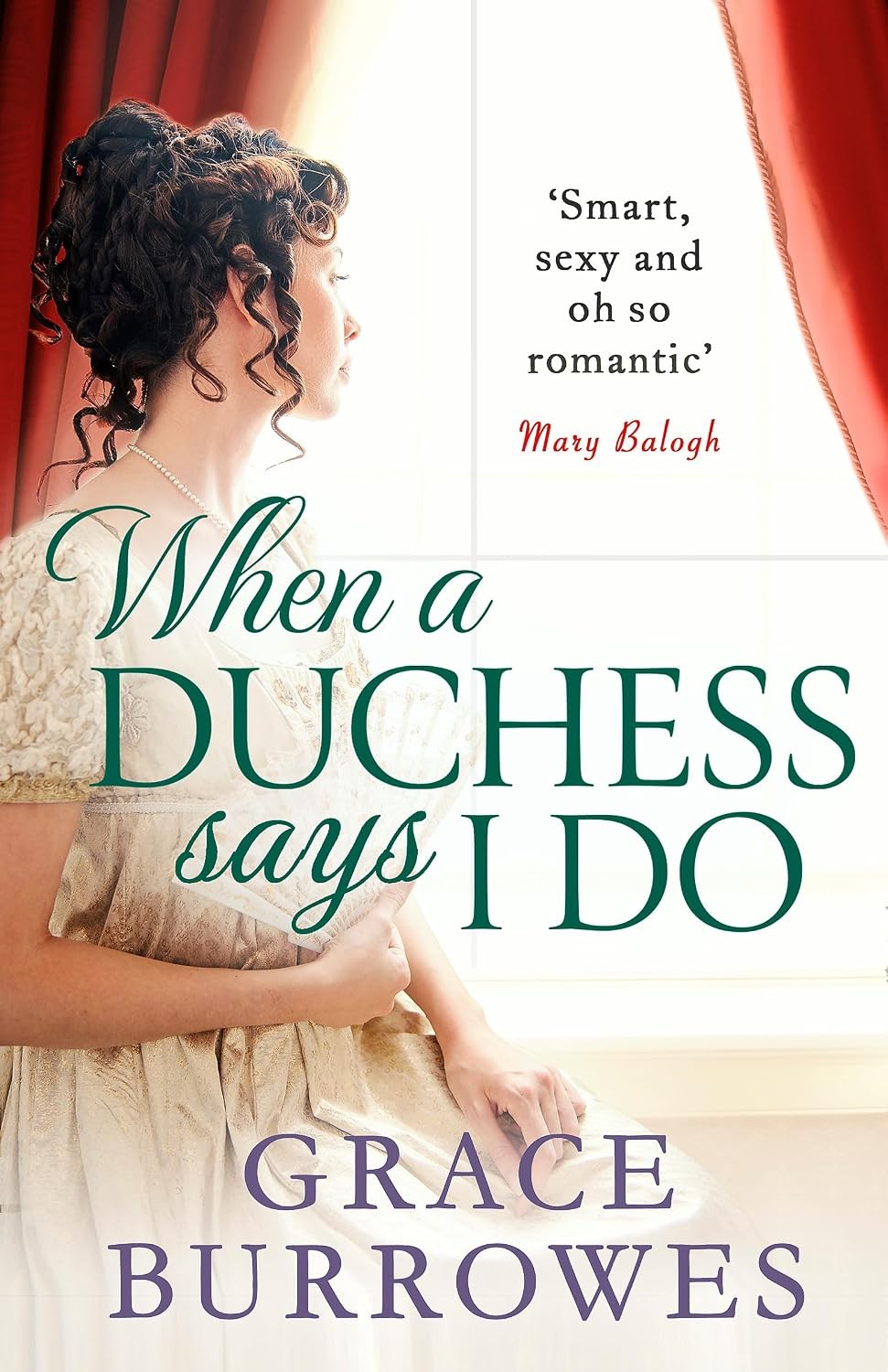 When A Duchess Says I Do Grace Burrowes - Image 7