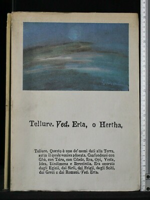 TELLURE. VEDERLA, O HERTHA. AA.VV. D.A.G.