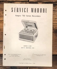 Ampro / Ampex Model 755 756 757 757A Recorder Service Manual *Original*