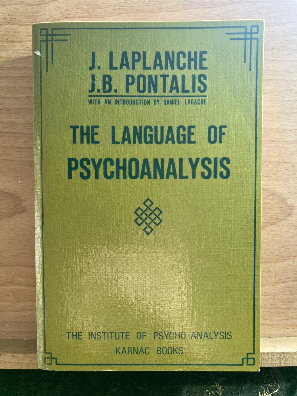 The Language Of Psychoanalysis LAPLANCHE / PONTALIS - Karnac Books 1988