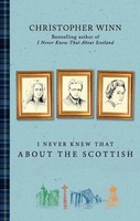 I Never Knew That About The Scottish Christopher Winn Taschenbuch Englisch 2015