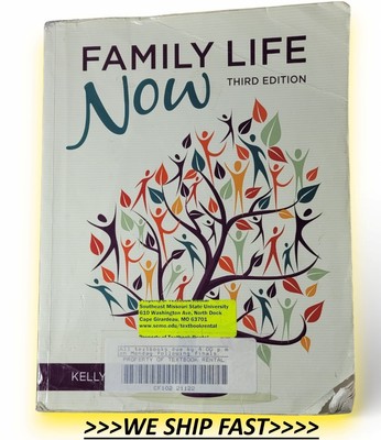 2021 Family Life Now Kelly J Welch 3rd Edition Sage Publications