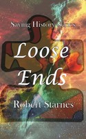 Robert Starnes | Loose Ends | Taschenbuch | Englisch (2019) | Starnes Books