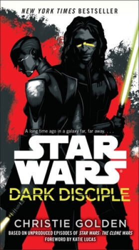 Thumbnail - Star Wars: Dark Disciple (star Wars) By Christie Golden