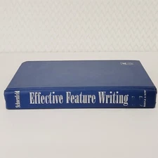 Effective Feature Writing: How to Write Articles That Sell (Schoenfeld, 1960)