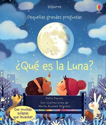 Pequenas grandes preguntas Qu es la luna (Lift-the-Flap Very First Q - GOOD