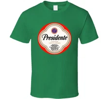 Presidente Beer Retro Brewery Logo T Shirt