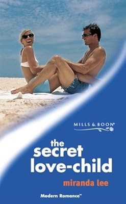 The Secret Love-child (Mills & Boon Modern), Lee, Miranda, Used; Good Book