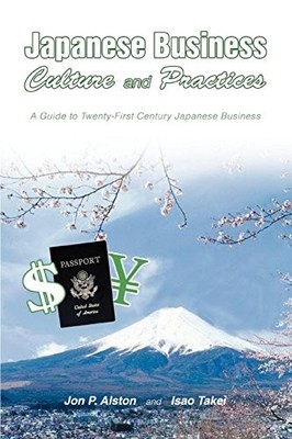 Japanese Business Culture and Practices..., Alston, Jon