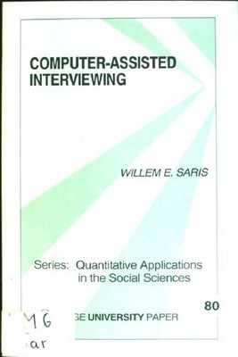 Computer-Assisted Interviewing Quantitative Applications in the Social Sciences,