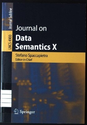 Journal on Data Semantics X Journal Subline; Lecture Notes in Computer Science 4