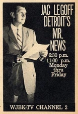 1959 WJBK DETROIT TV NEWS AD / JAC LEGOFF is DETROIT'S MR NEWS TELEVISION PROMO