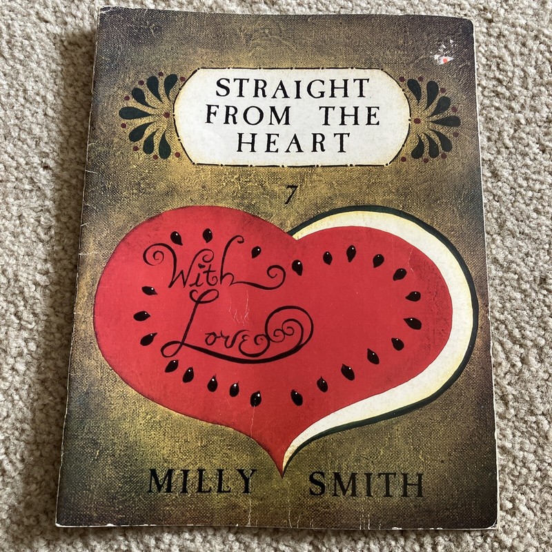 Straight From The Heart With Love 7 Milly Smith Folk Art Tole Painting Book