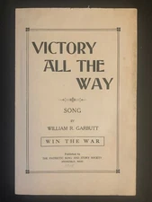 Scarce Vintage 1918 Sheet Music "Victory All The Way" William R. Garbutt 