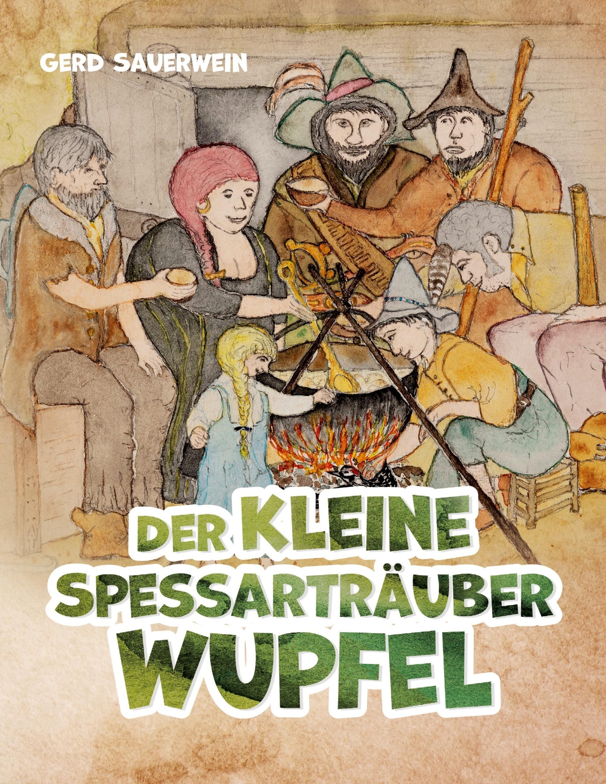 Thumbnail - Der Kleine Spessarträuber Wupfel Gerd Sauerwein Taschenbuch Paperback