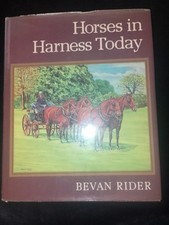 Horses in Harness Today by Bevan Rider 1977 draught horse carriage driving illus