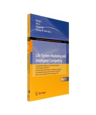 Life System Modeling and Intelligent Computing: International Conference on Life