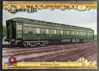 Pullman Cars Hotel Train 2022 History's Gilded Age Card #25 (NM)