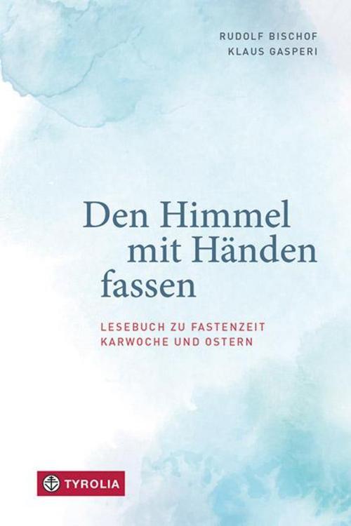 Thumbnail - Den Himmel Mit Händen Fassen Rudolf Bischof
