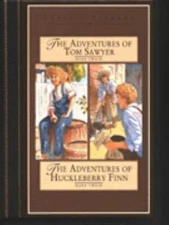 The Adventures of Tom Sawyer: The Adventures of Huckleberry Finn (Classic...