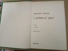 I promessi sposi. Per la scuola. Edizione Sansoni 1964