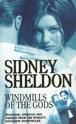 Windmills of the Gods, Sheldon, Sidney
