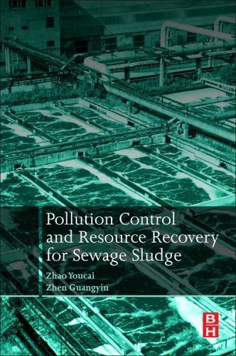 Pollution Control and Resource Recovery Sewage Sludge Youcai Guangyin Paperback