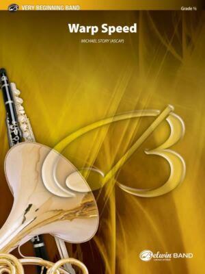 Warp Speed Concert Band Conductor Score & Parts By Michael Story
