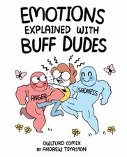 Emotions Explained with Buff Dudes: Owlturd Comix by Tsyaston, Andrew