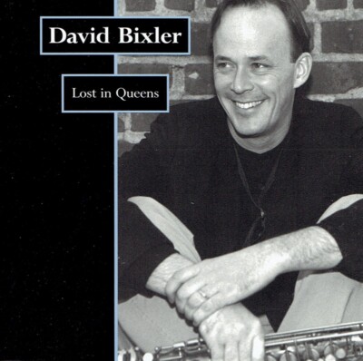 CD David Bixler - Lost in Queens