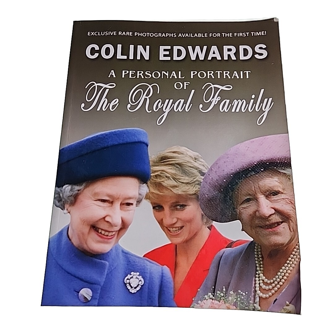 Personal Portrait of Royal Family Colin Edwards 2014 Paperback Book