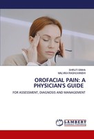 Orofacial Pain: A Physician's Guide Shruti Sinha