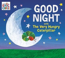 Good Night with The Very Hungry Caterpillar World of Eric Carle - GOOD