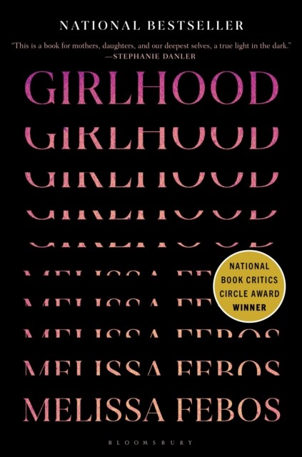 Girlhood By Melissa Febos - Image 3