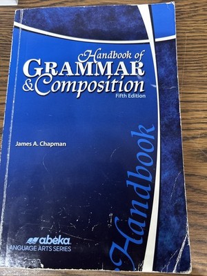 Abeka Grammar and Composition Handbook - 5th Edition - 11th Grade