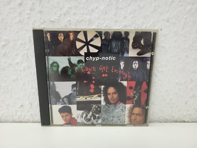   CD I Cant get enough von Chyp-notic, BMG, Stereo