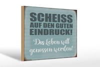 Holzschild Spruch 30X20 Cm Scheiss Guten Eindruck Geschenk Schild Wooden Sign