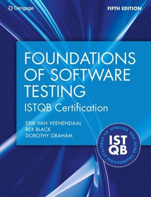 Foundations of Software Testing ISTQB Certification by Erik van Veenendaal (Engl