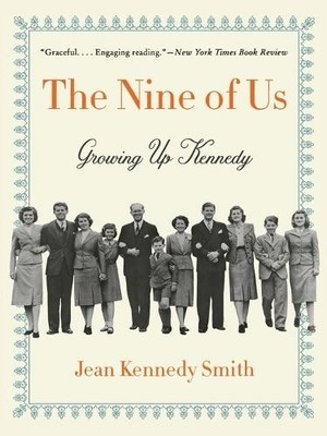 Jean Kennedy Smith The Nine of Us (Taschenbuch)
