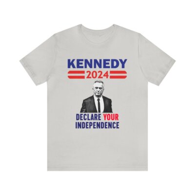 RFK Jr. Kennedy 2024 Declare Your Independence Unisex Jersey Short Sleeve Tee